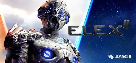 【游戏推荐】《ELEX II》 免安装中文学习版